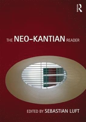 The Neo-Kantian Reader 1