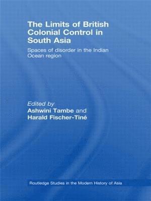 The Limits of British Colonial Control in South Asia 1