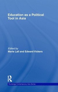 bokomslag Education as a Political Tool in Asia