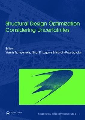 Structural Design Optimization Considering Uncertainties 1