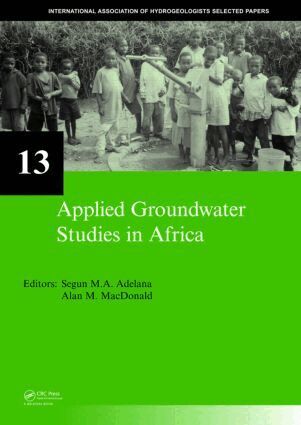 Segun Adelana, Alan MacDonald - Applied Groundwater Studies in Africa, Inbunden