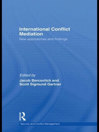 Jacob Bercovitch, Scott Sigmund Gartner - International Conflict Mediation, Inbunden