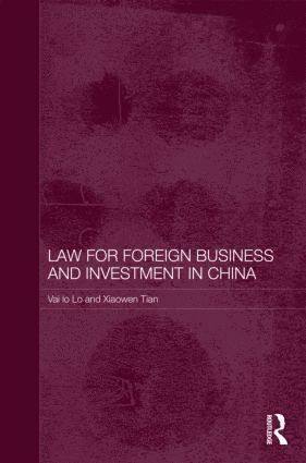 bokomslag Law for Foreign Business and Investment in China