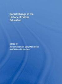 bokomslag Social Change in the History of British Education