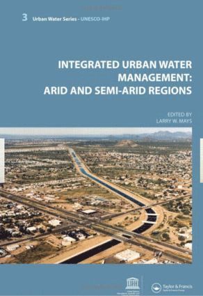 bokomslag Integrated Urban Water Management: Arid and Semi-Arid Regions