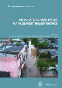 bokomslag Integrated Urban Water Management: Humid Tropics
