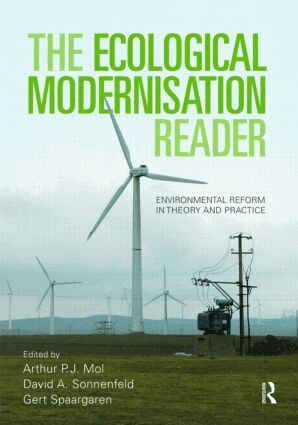 Arthur P.J. Mol, David A. Sonnenfeld, Gert Spaargaren - Ecological Modernisation Reader, Inbunden