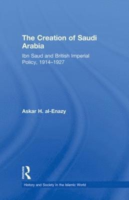Creation of Saudi Arabia