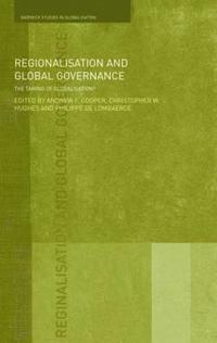 bokomslag Regionalisation and Global Governance