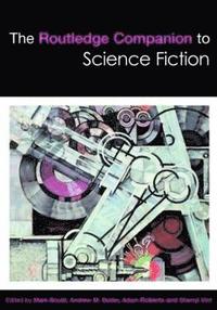 bokomslag The Routledge Companion to Science Fiction