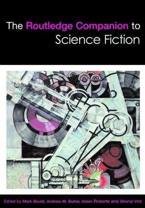 Mark Bould, Andrew M. Butler, Adam Roberts, Sherryl Vint - Routledge Companion to Science Fiction, Inbunden