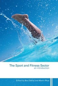 bokomslag The Sport and Fitness Sector