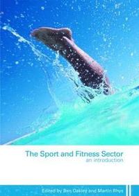 bokomslag The Sport and Fitness Sector