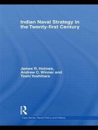 bokomslag Indian Naval Strategy in the Twenty-first Century