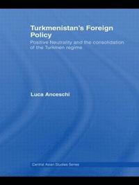bokomslag Turkmenistan's Foreign Policy