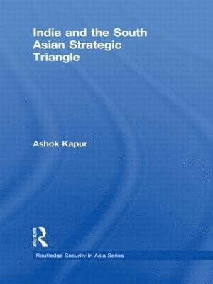 India and the South Asian Strategic Triangle 1