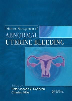Modern Management of Abnormal Uterine Bleeding 1