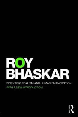 bokomslag Scientific Realism and Human Emancipation