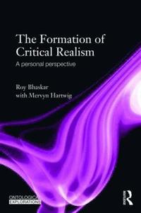 bokomslag The Formation of Critical Realism