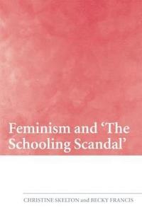 bokomslag Feminism and 'The Schooling Scandal'