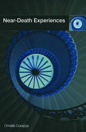 Ornella Corazza, UK) Corazza, Ornella (SOAS - Near-Death Experiences, Häftad