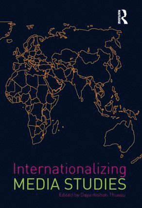 Internationalizing Media Studies 1