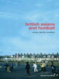 bokomslag British Asians and Football