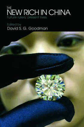 David Goodman - New Rich in China, Häftad