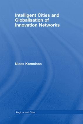 bokomslag Intelligent Cities and Globalisation of Innovation Networks