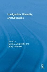 bokomslag Immigration, Diversity, and Education