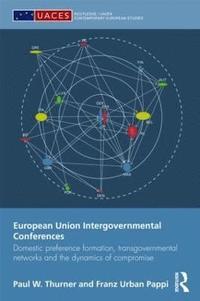 bokomslag European Union Intergovernmental Conferences