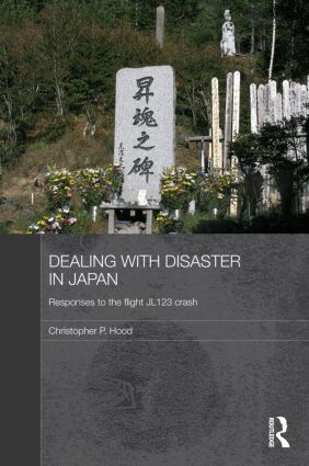 Christopher Hood - Dealing with Disaster in Japan, Inbunden