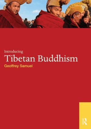 Geoffrey Samuel - Introducing Tibetan Buddhism, Häftad