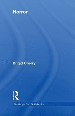 Brigid Cherry, UK) Cherry, Brigid (St. Mary's University College - Horror, Inbunden