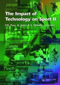 bokomslag The Impact of Technology on Sport II