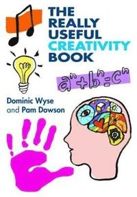 bokomslag The Really Useful Creativity Book