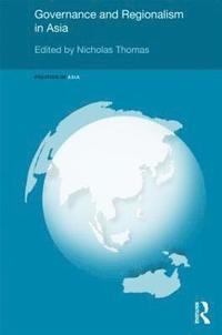 bokomslag Governance and Regionalism in Asia