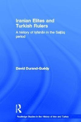 Iranian Elites and Turkish Rulers 1