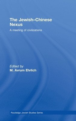 The Jewish-Chinese Nexus 1