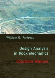 bokomslag Solutions Manual to Design Analysis in Rock Mechanics