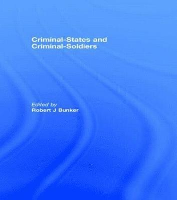 Criminal-States and Criminal-Soldiers 1