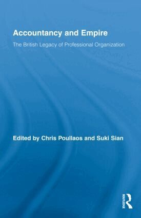 Chris Poullaos, Suki Sian - Accountancy and Empire, Inbunden