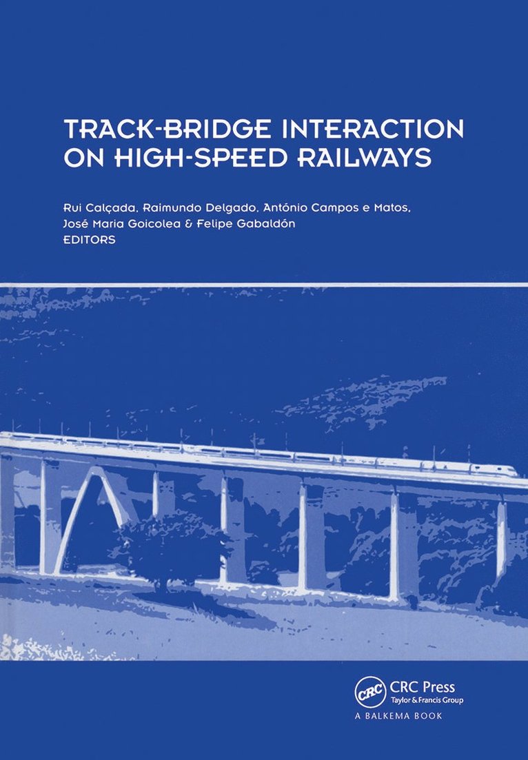 Track-Bridge Interaction on High-Speed Railways 1