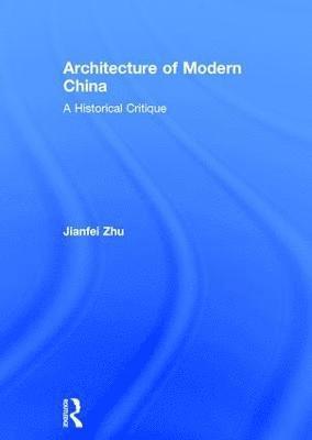 Architecture of Modern China 1