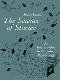 bokomslag The Science of Stories