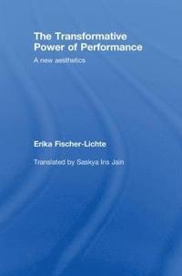 bokomslag The Transformative Power of Performance