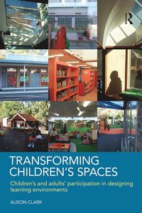 bokomslag Transforming Children's Spaces