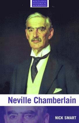 bokomslag Neville Chamberlain