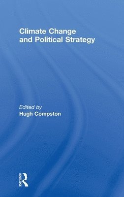 Climate Change and Political Strategy 1