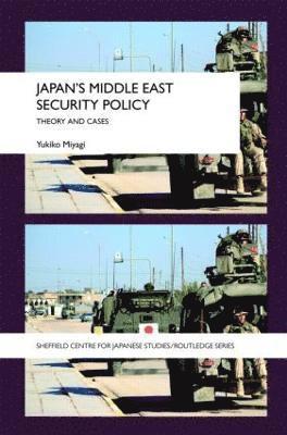 Japan's Middle East Security Policy 1